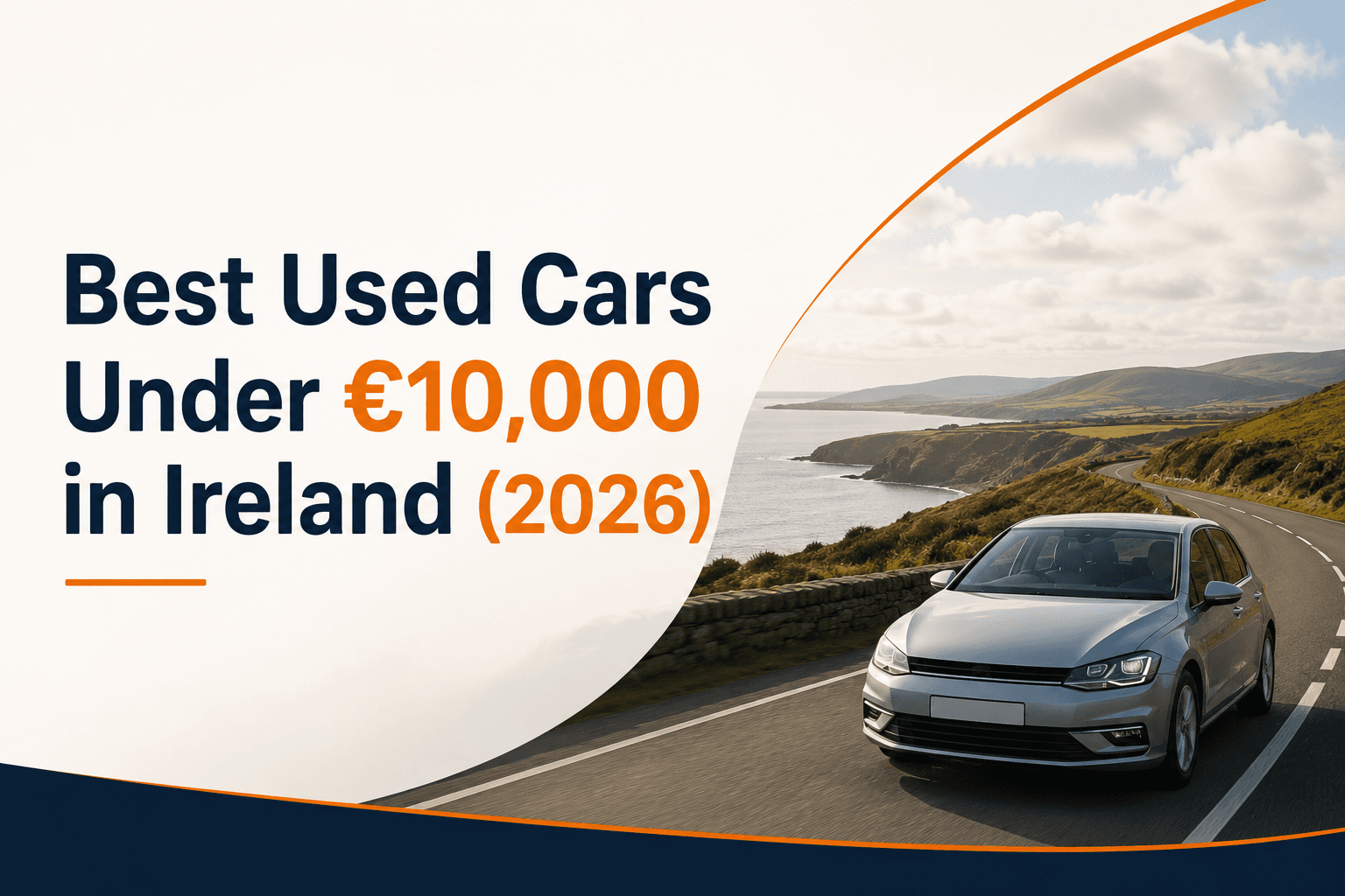 Best Used Cars Under €10,000 in Ireland (2026)